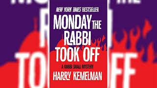 Monday the Rabbi Took Off The Rabbi Small Mysteries 4 by Harry Kemelman [upl. by Sadick]