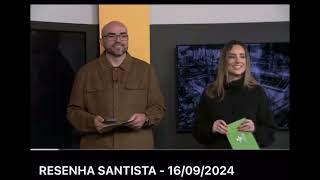 Algumas matérias para o Resenha Santista da TV Cultura Litoral [upl. by Paapanen]