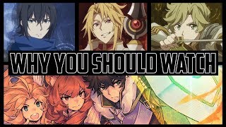 Why You Should Watch  The Rising of the Shield Hero [upl. by Anitsua]