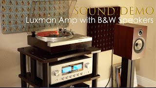 Luxman L505uX II Sound Sample with BampW 706 S2 [upl. by Teerpnam731]