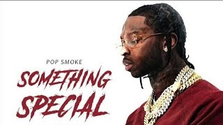 Pop Smoke  Something Special music video remastered [upl. by Jahdiel93]