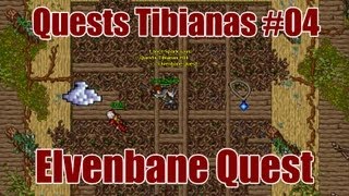 To Blind the Enemy Quest Elvenbane Quest  Quests Tibianas 04 [upl. by Anina]