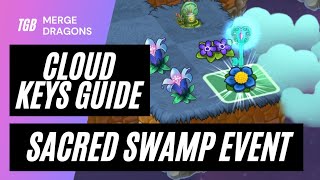 Merge Dragons Sacred Swamp Cloud Keys Guide [upl. by Aohsoj411]