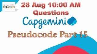 Capgemini pseudo code 28 Aug 202010 am part 15 In Hindi explanation Best campus material [upl. by Roxana]