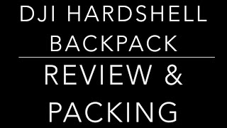 DJI Hardshell Backpack Review [upl. by Nnyrat]