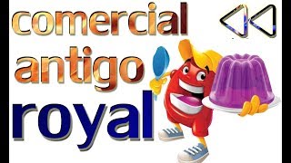 comercial antigo do bocão royal 🍎 [upl. by Eek420]