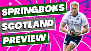 Springboks v Scotland Preview  Rugby World Cup 2023 [upl. by Alicia]