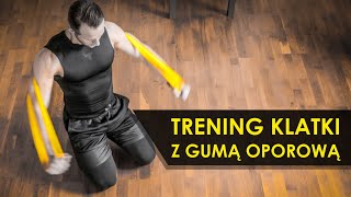 Trening Klatki z Gumą Oporową  Power Band  ćwiczenia w domu [upl. by Illoh]