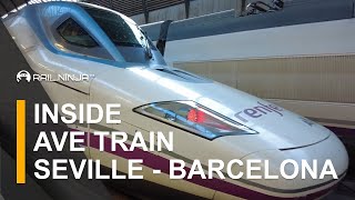 Inside of A HighSpeed AVE Train From Seville to Barcelona  Spanish Trains  Rail Ninja Review [upl. by Sukramed]