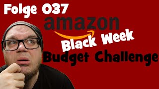 Amazon Black Week Budget Challenge  Wer hat die bessere Box🤓🤓  Mystery Unboxing Folge 37 [upl. by Kinnon350]