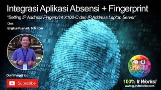 2 Setting IP Address Fingerprint X100C dan IP Address Laptop Server [upl. by Yrok]