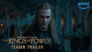 The Lord of The Rings The Rings of Power  Official Teaser Trailer  Prime Video [upl. by Oecam]