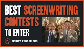 Best Screenwriting Contests to Boost Your Career in 2022  Script Reader Pro [upl. by Aliuqa]