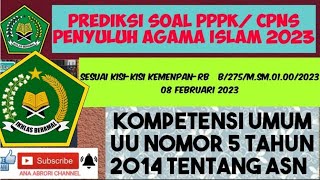 SOAL PPPK PENYULUH AGAMA ISLAM KOMPETENSI TEKNIS UU NO05 TAHUN 2014 pppk pppkkemenag p3k cpns [upl. by Yrovi]