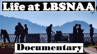 Documentary Life at LBSNAA [upl. by Safko504]