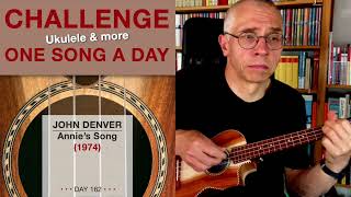 John Denver • Annie’s Song UkuleleCover – 162 [upl. by Edie]