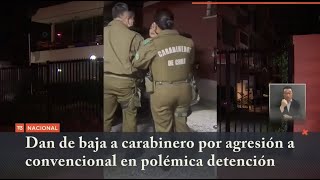 Constituyente es detenida y acusa agresión de Carabineros dan de baja a funcionario [upl. by Fornof776]