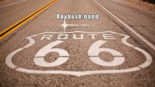 Background music for videos  Route 66  Roybush band [upl. by Byrann882]