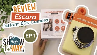 Review Escura Instant 60s Camera  Darksheepz Show The Way EP1 [upl. by Knuth]