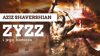 ZYZZ I JEGO HISTORIA  Aziz Shavershian [upl. by Koorb222]