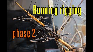 HMS Victory  part 81 Running Rigging phase 2 [upl. by Naes]