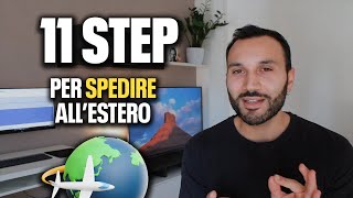 11 STEP che devi seguire prima di SPEDIRE allestero 🤫 [upl. by Dole241]