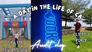 AUDIT VLOG 3CA ARTICLESHIP DAY IN LIFE OF CA INTERN [upl. by Essyle]