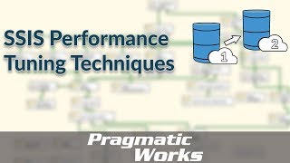 SSIS Performance Tuning Techniques [upl. by Araihc]