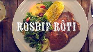 GUIDE PRATIQUE DU ROSBIF POUR LA RÔTISSERIE  Avec maïs poêlé et salade de chou frisé [upl. by Gersham]