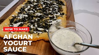 Afghan Yogurt Sauce Recipe  Make in 3 Minutes  Keep for a Week [upl. by Conn]