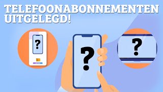 Explained telefoonabonnement kiezen  Tips [upl. by Loughlin]