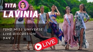 72nd MISS UNIVERSE LIVE DISCUSSION DAY 3 [upl. by Yelime]