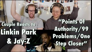 Couple Reacts to Linkin Park amp JayZ quotPoints Of Authority99 ProblemsOne Step Closerquot [upl. by Llednav]