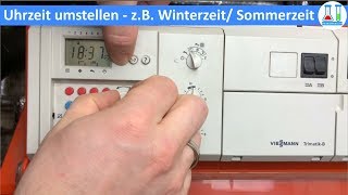 Uhrzeit an der Heizung umstellen zB von Winterzeit auf Sommerzeit Viessmann Trimatik B  deutsch [upl. by Hak86]