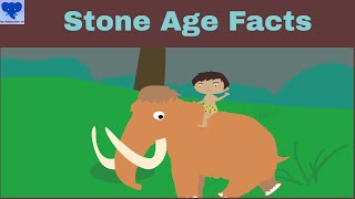 Stone Age for Kids  Prehistoric Age facts  History for kids [upl. by Silden]