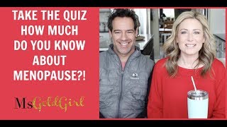 Take The Quiz  How Much Do You Know About Menopause  MsGoldgirl [upl. by Yenaffit]