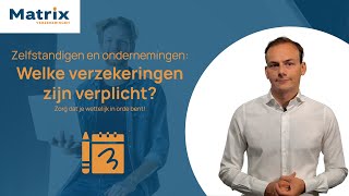 🏢 Verplichte verzekeringen voor zelfstandigen en bedrijven 📑 [upl. by Timmie]