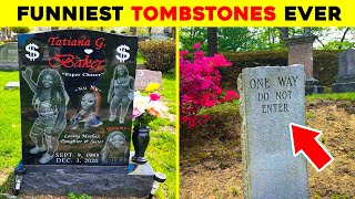 Hilarious Tombstones Epitaphs [upl. by Geoffrey475]