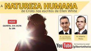 A natureza humana de Cristo nos escritos de Ellen White [upl. by Yve544]