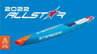 2022 Starboard All Star  The Ultimate AllWater Race Paddle Board [upl. by Dante367]