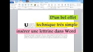 Comment insérer Une Lettrine Dans Un Paragraphe [upl. by Idnal]