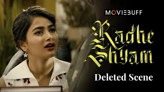 Radhe Shyam  Deleted Scene  Prabhas  Pooja Hegde  Radha Krishna  U V CREATIONS  infinixindia [upl. by Kenney]