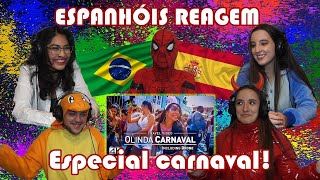 JOVENS ESPANHÓIS REAGEM AO CARNAVAL BRASILEIRO [upl. by Yrohcaz]