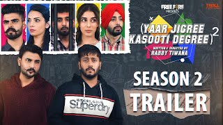 Yaar Jigree Kasooti Degree Season 2  Official Trailer  Punjabi Web Series 2020 [upl. by Robi]