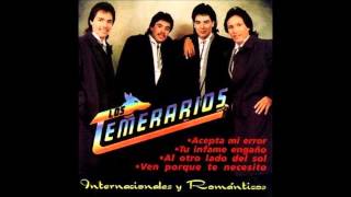 6 Tu Infame Engaño  Los Temerarios [upl. by Koziara32]