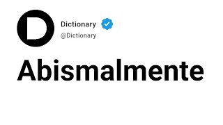 Abismalmente Meaning In English [upl. by Grae415]