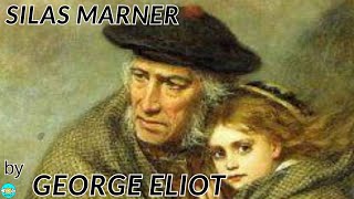 Silas Marner  Videobook 🎧 Audiobook with Scrolling Text 📖 [upl. by Leroj]