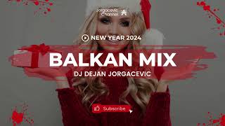 BALKAN MIX 2024  NOVOGODISNJI MIX  BEZ REKLAMA 2024 [upl. by Itch]