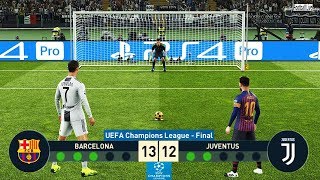 PES 2019  Barcelona vs Juventus  Final UEFA Champions League UCL  Penalty Shootout [upl. by Amirak]