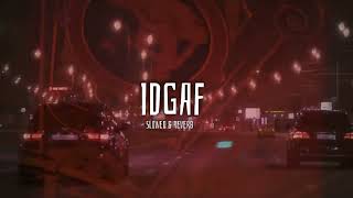 IDGAF Slowed amp Reverb  Sidhu Moose Wala [upl. by Lhadnek]